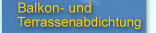 Balkonabdichtungen